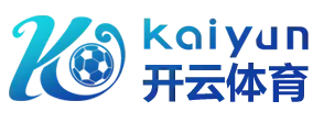开云体育 – 开云官网体育、真人、百家乐返水最高网站| KAIYUN SPORTS